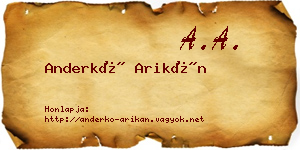 Anderkó Arikán névjegykártya